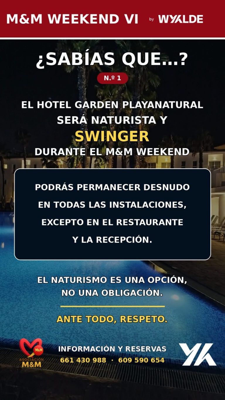¿Sabías que…? N.º 1 — El Hotel Garden Playanatural será naturista y swinger durante el M&M Weekend